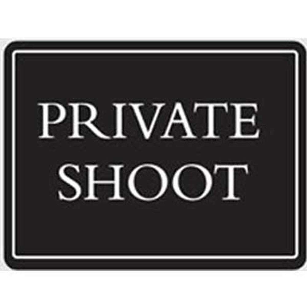 PRIVATE SHOOT Deluxe Sign