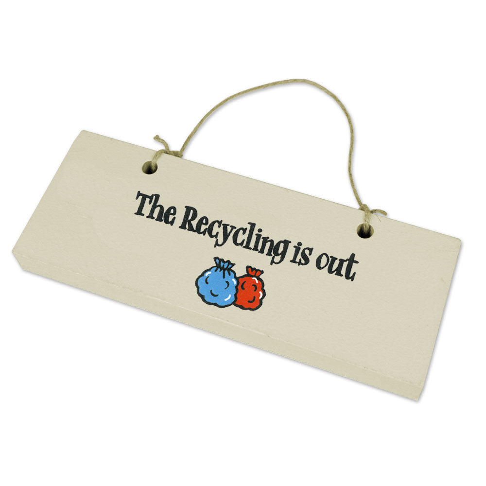 Reversible Wooden 'Recycling Out' Reminder Sign