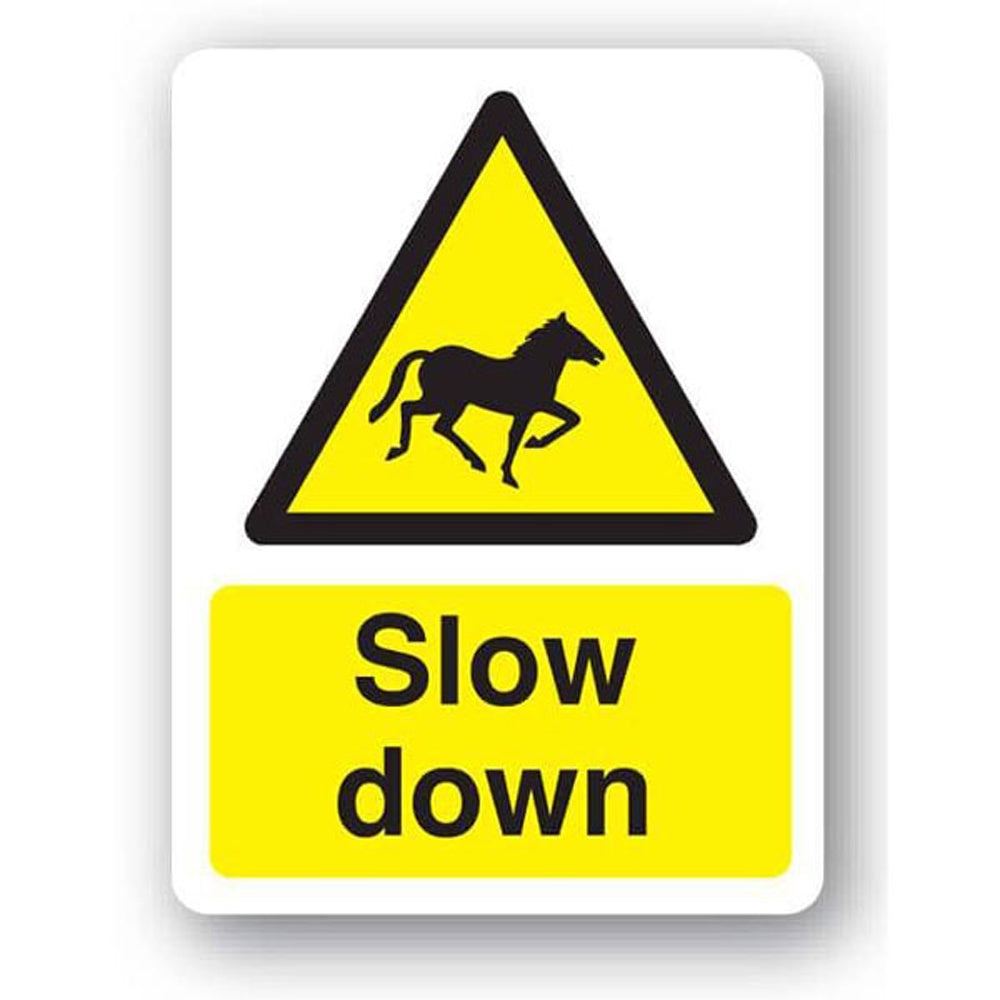 Horses. Slow down sign